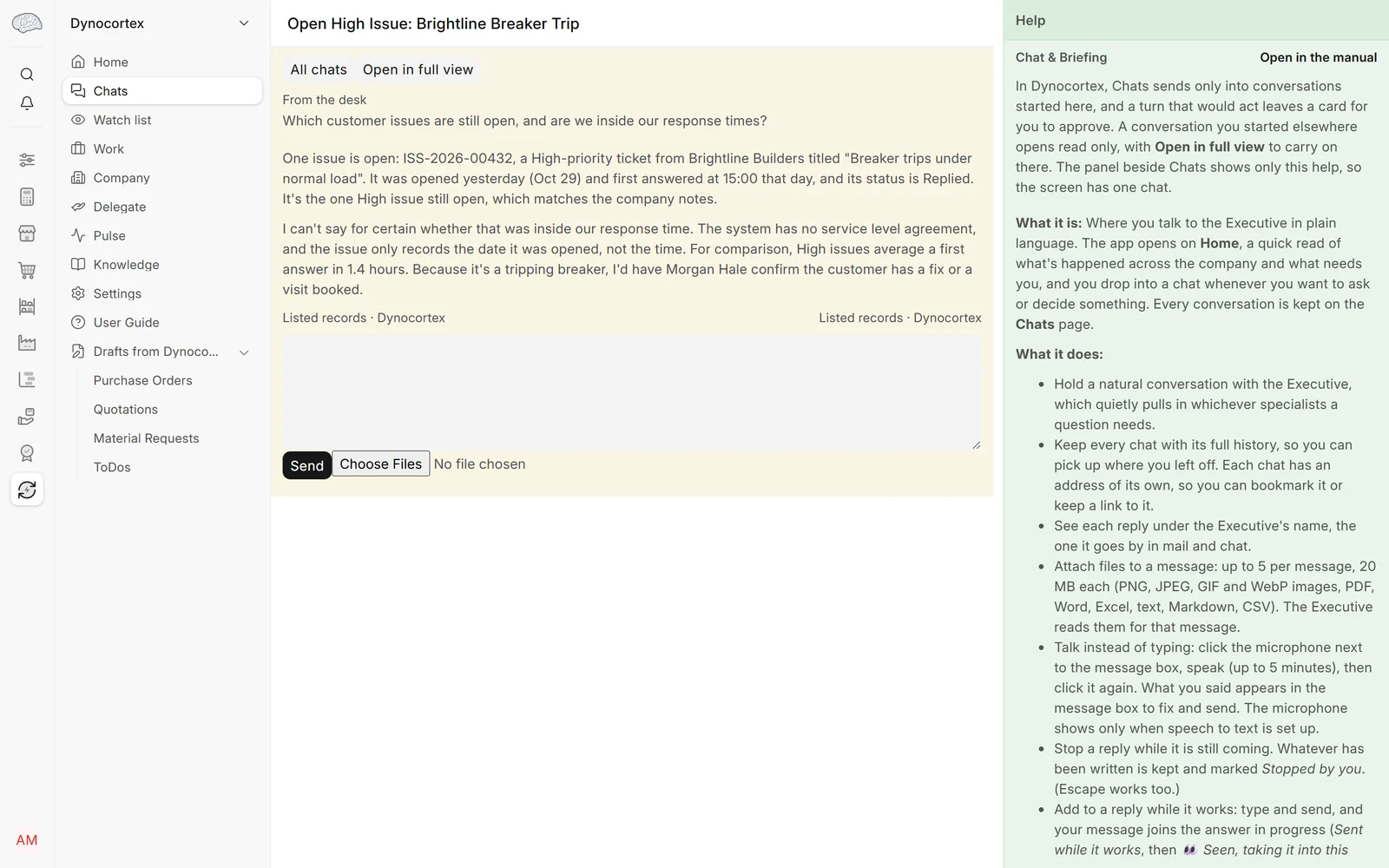 The service desk: what's open, and is it a product fault?, step 1: Open Dynocortex → Chats and ask: